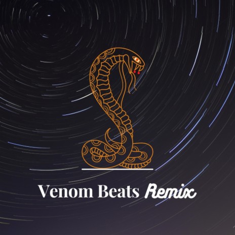 Venom Beats (Remix) | Boomplay Music