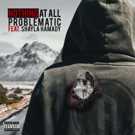 Nothing at All (feat. Shayla Hamady) | Boomplay Music