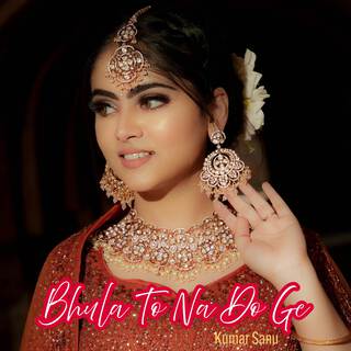 Bhula To Na Do Ge (Original Motion Picture Soundtrack)