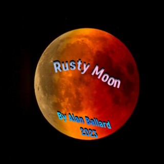 Rusty Moon