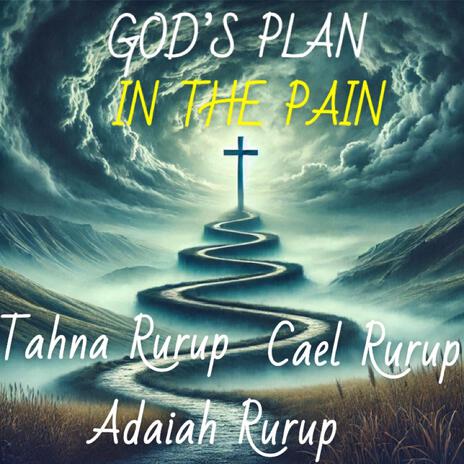 God's Plan In The Pain | Boomplay Music