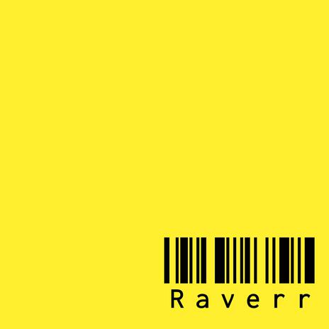 Raverr (Vocal Version) | Boomplay Music