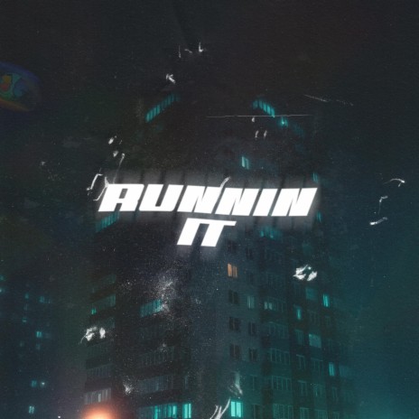 Runnin It | Boomplay Music