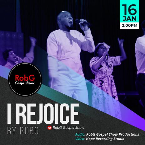 I REJOICE | Boomplay Music