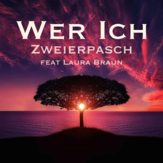 Wer Ich ft. Laura Braun lyrics | Boomplay Music