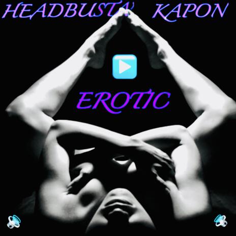 EROTIC | Boomplay Music