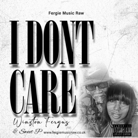 I Don't Care ft. Sweet P