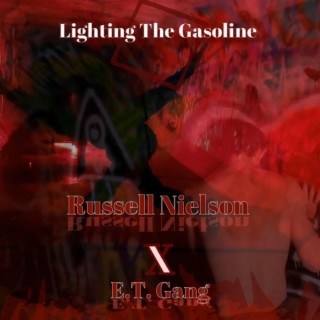 Lighting The Gasoline