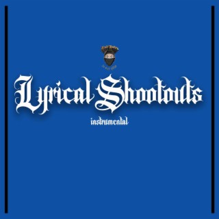 Lyrical Shootouts