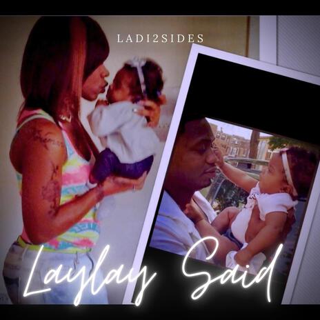 LayLay Said | Boomplay Music