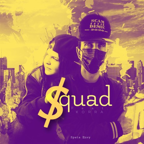 Squad ft. Korra | Boomplay Music