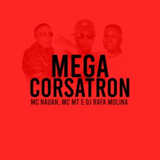 Mega Corsatron