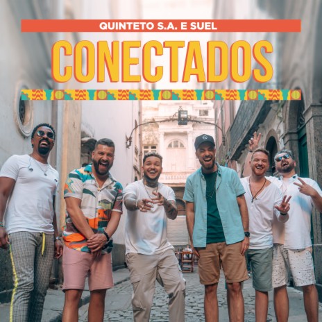 Conectados ft. Suel | Boomplay Music