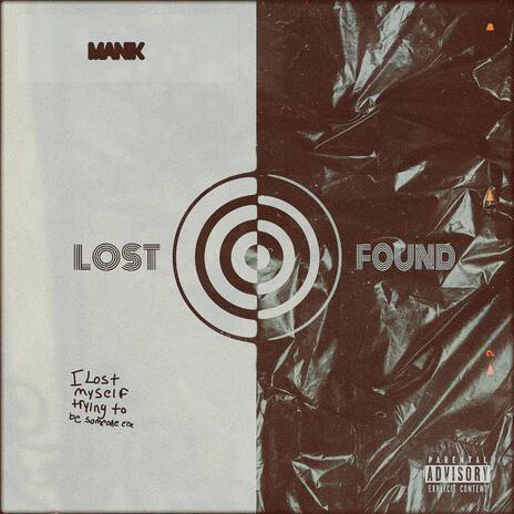 Lost & Found | Boomplay Music