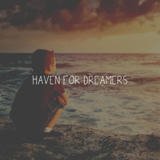 Haven for Dreamers