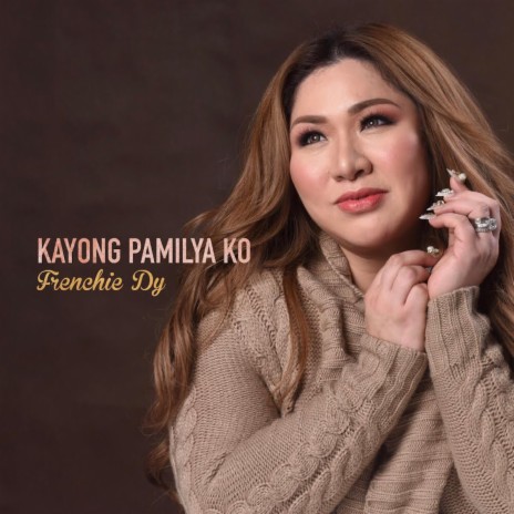 Kayong Pamilya Ko | Boomplay Music