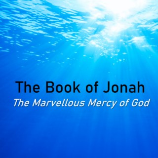 What Matters to God (Jonah 3:1-4) ~ Pastor Brent Dunbar