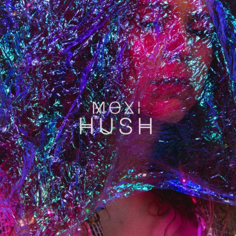 Hush | Boomplay Music