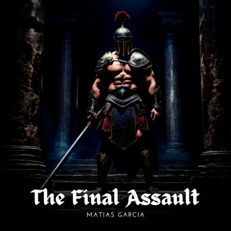 The Final Assault