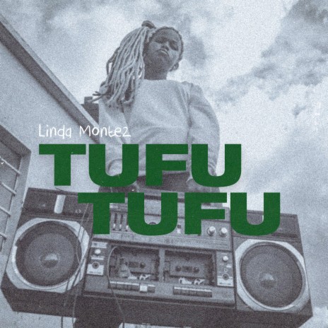 Tufu Tufu | Boomplay Music