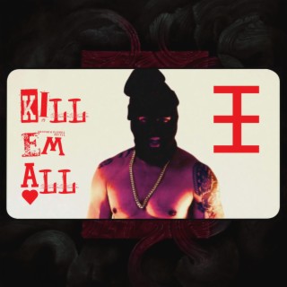 Kill 'Em All EP