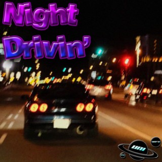 Night Drivin'