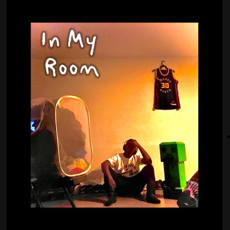 in my room | Boomplay Music