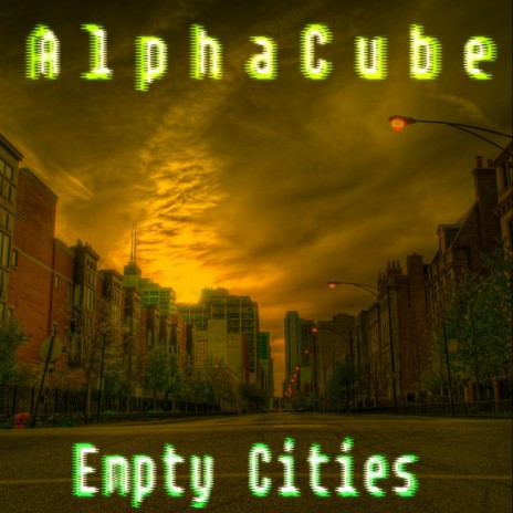 Empty Cities | Boomplay Music