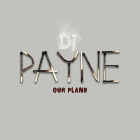 Our Flame | Boomplay Music