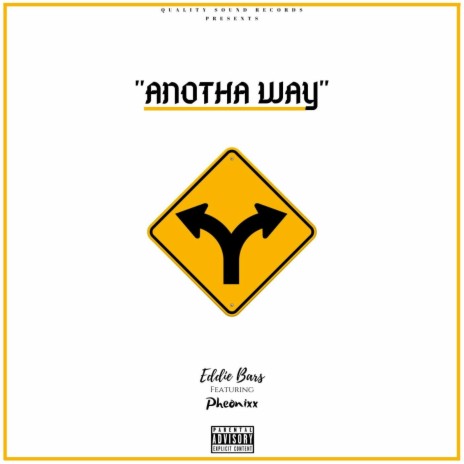 Anotha Way ft. Pheonixx | Boomplay Music