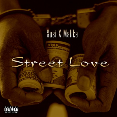 Street Love ft. Susi | Boomplay Music