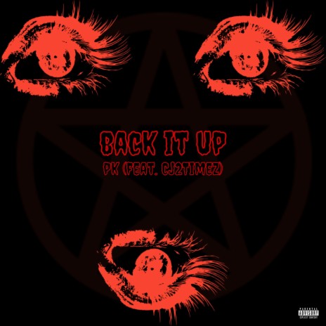BACK IT UP ft. Cj2Timez | Boomplay Music
