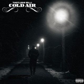 Cold Air lyrics | Boomplay Music