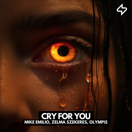 Cry For You ft. Zelma Szekeres & Olympis | Boomplay Music