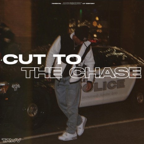 Cut to The Chase | Boomplay Music