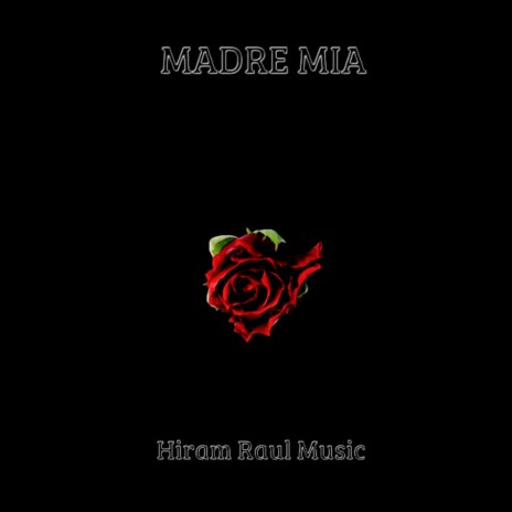 Madre Mía | Boomplay Music