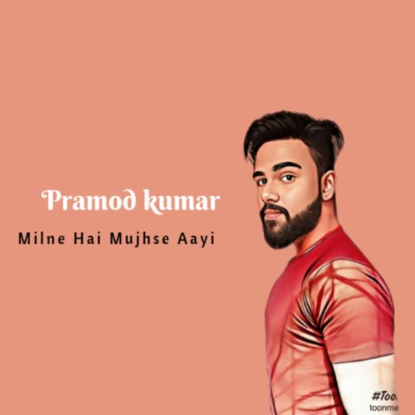 Milne Hai Mujhse Aayi | Boomplay Music