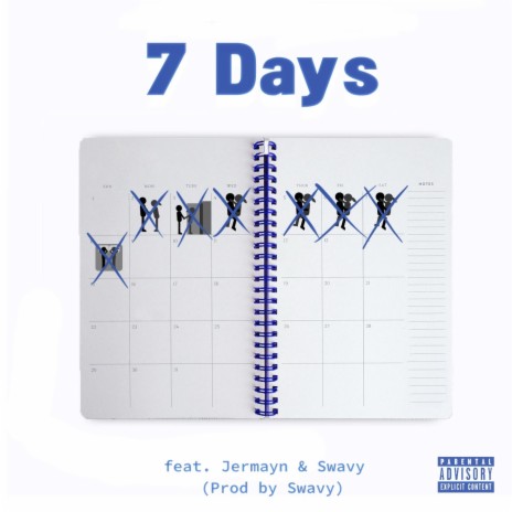 7 Days ft. Jermayn & Sw8vy | Boomplay Music