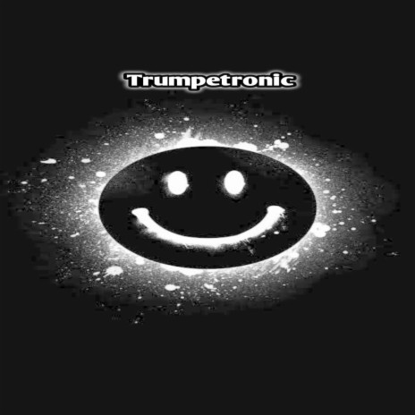 Trumpetronic | Boomplay Music