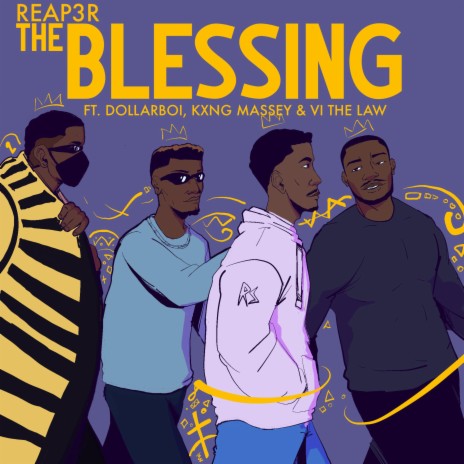The Blessing ft. Dollar Boi, Kxng Massey & VI The Law | Boomplay Music