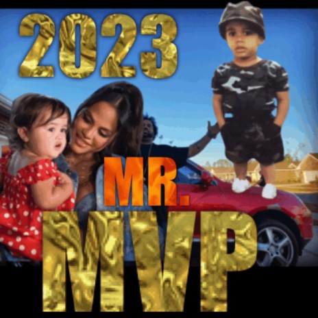 Mr. MVP 2023 | Boomplay Music