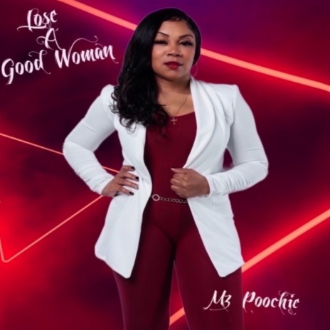 Lose A Good Woman | Boomplay Music