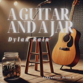 A GUITAR AND A JAR lyrics | Boomplay Music