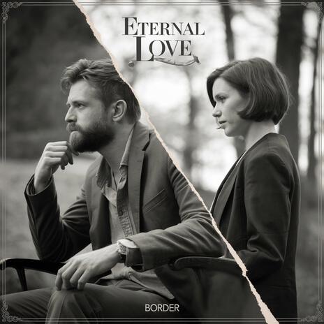 Eternal Love | Boomplay Music