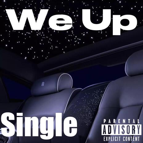 We Up | Boomplay Music