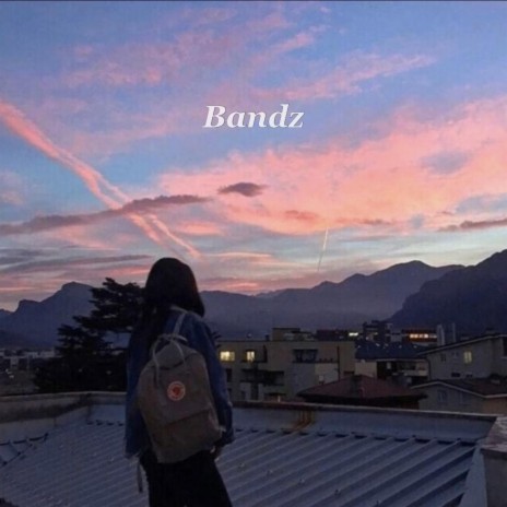 Bandz | Boomplay Music