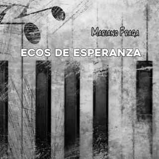 Ecos de esperanza