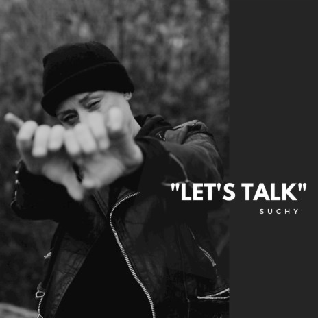 Let's Talk | Boomplay Music