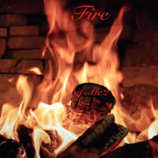 Fire lyrics | Boomplay Music