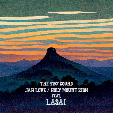 Holy Mount Zion ft. Lasai